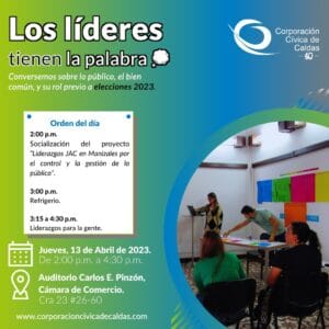 Corporación Cívica de Caldas y los líderes JAC.